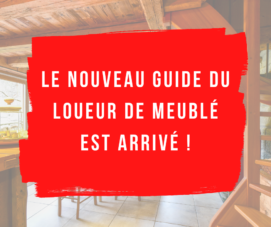 Sortie du Guide du loueur 2021 : astuces et conseils pour les loueurs de meublé de tourisme